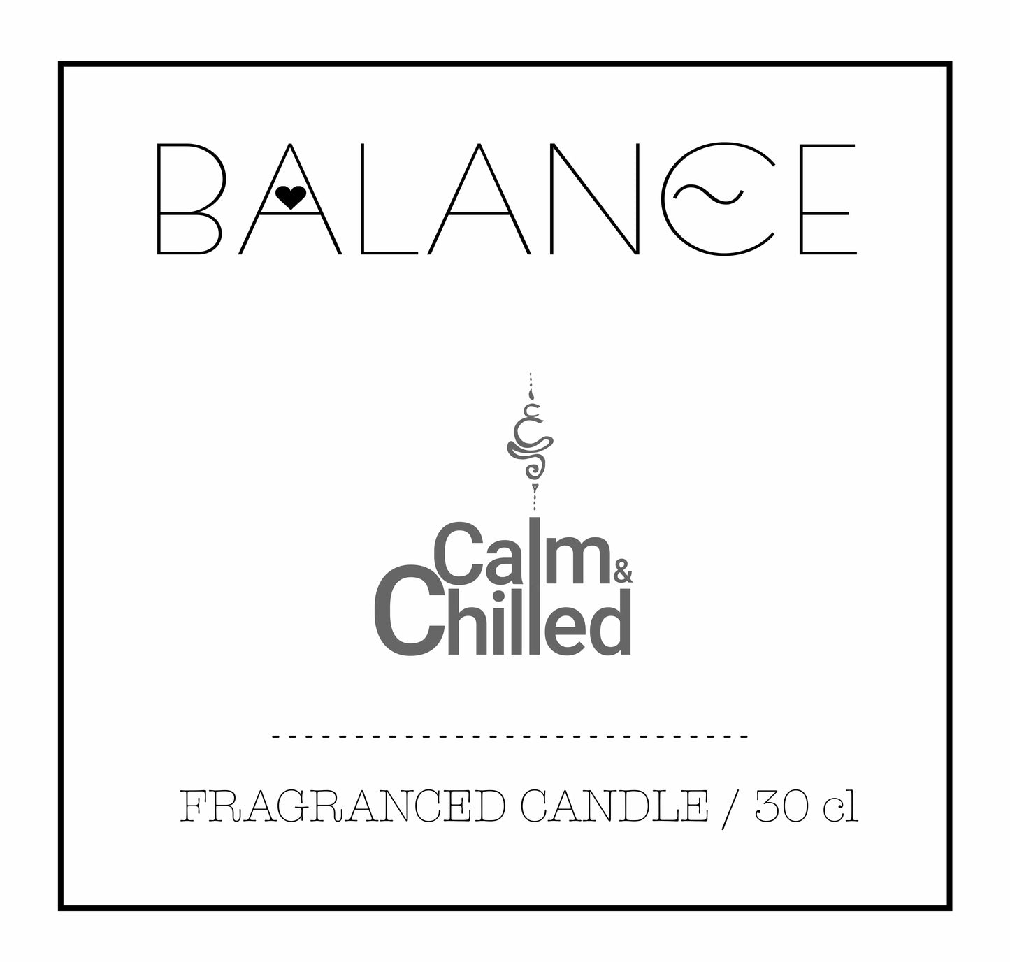 Calm & Chilled Balance Luxury Hand poured Scented Candle in White 30cl